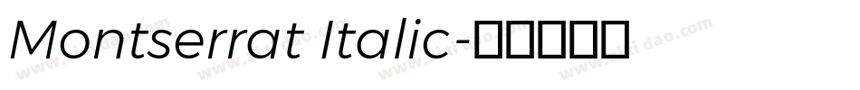 Montserrat Italic字体转换